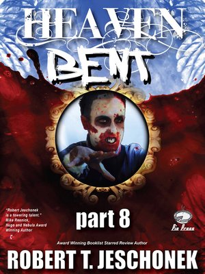 cover image of Heaven Bent, Part 8